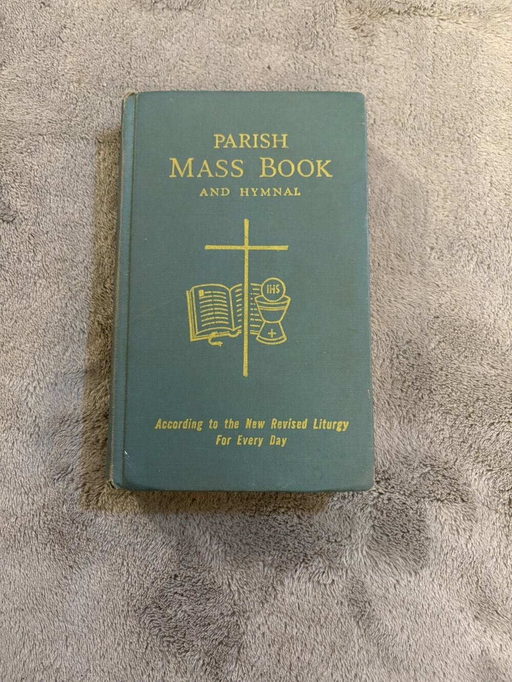 Parish Mass Book and Hymnal Acc to the New Revised Liturgy for Every Day HC 1966